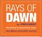 PROVIDENT RAYS OF DAWN