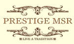 PRESTIGE MSR
