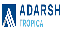 ADARSH TROPICA