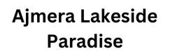 AJMERA LAKESIDE PARADISE