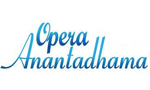 OPERA ANANTADHAMA