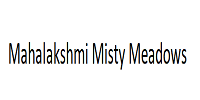 MAHALAKSHMI MISTY MEADOWS