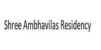 SHREE AMBHAVILAS RESIDENCY