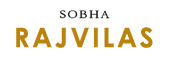 SOBHA RAJVILAS